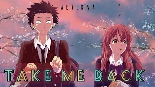 Anime Mix - Take Me Back -  A Silent Voice Your Name Whethering With You Horimiya Amv