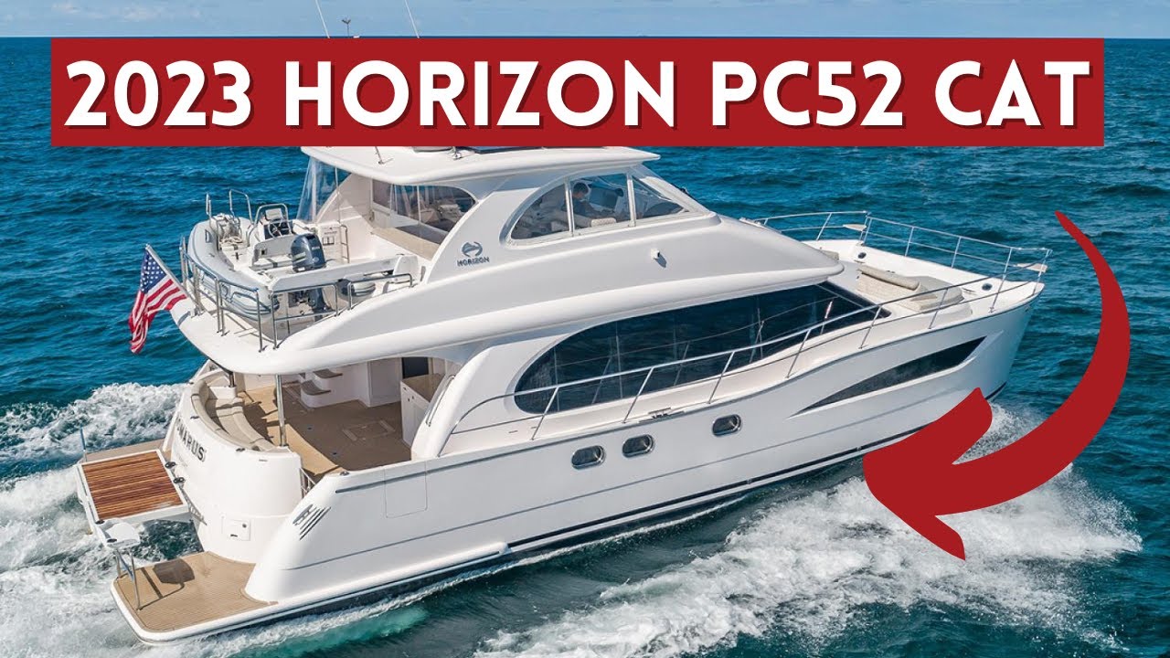 2023 Horizon PC52 Power Catamaran Tour | Boating Journey