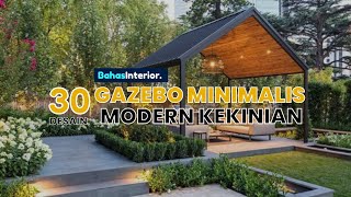 30 Desain Gazebo Minimalis