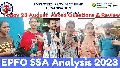 EPFO SSA Exam Analysis 2023 | EPFO SSA Paper Review 2023 today Asked Question Expected cut off NTA