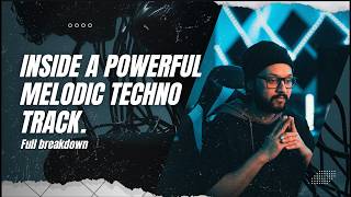 Inside a powerful Melodic Techno track | Track breakdown | Singularity - Infinite Resistance