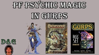 Pathfinder Psychic Magic in GURPS