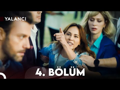 Yalancı 4. Bölüm