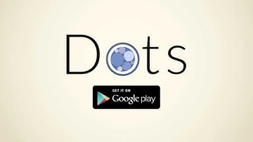 Dots by Inkstone Games - Official Game Trailer