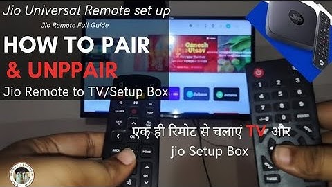 How to Pair jio Remote to TV & Unpair Jio Remote to TV | Remove Paired Jio Remote | jio Remote Guide