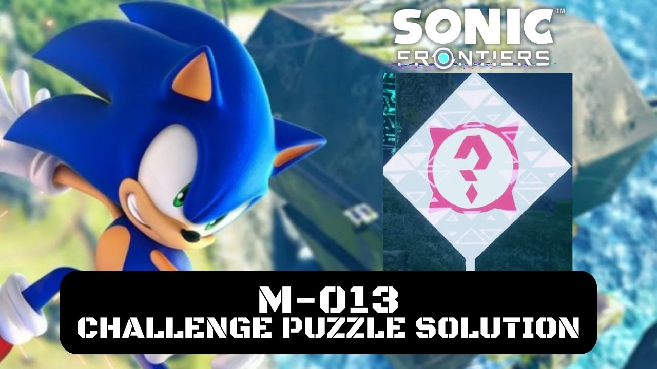 Sonic Frontiers - M-013 Challenge Puzzle Solution - YouTube