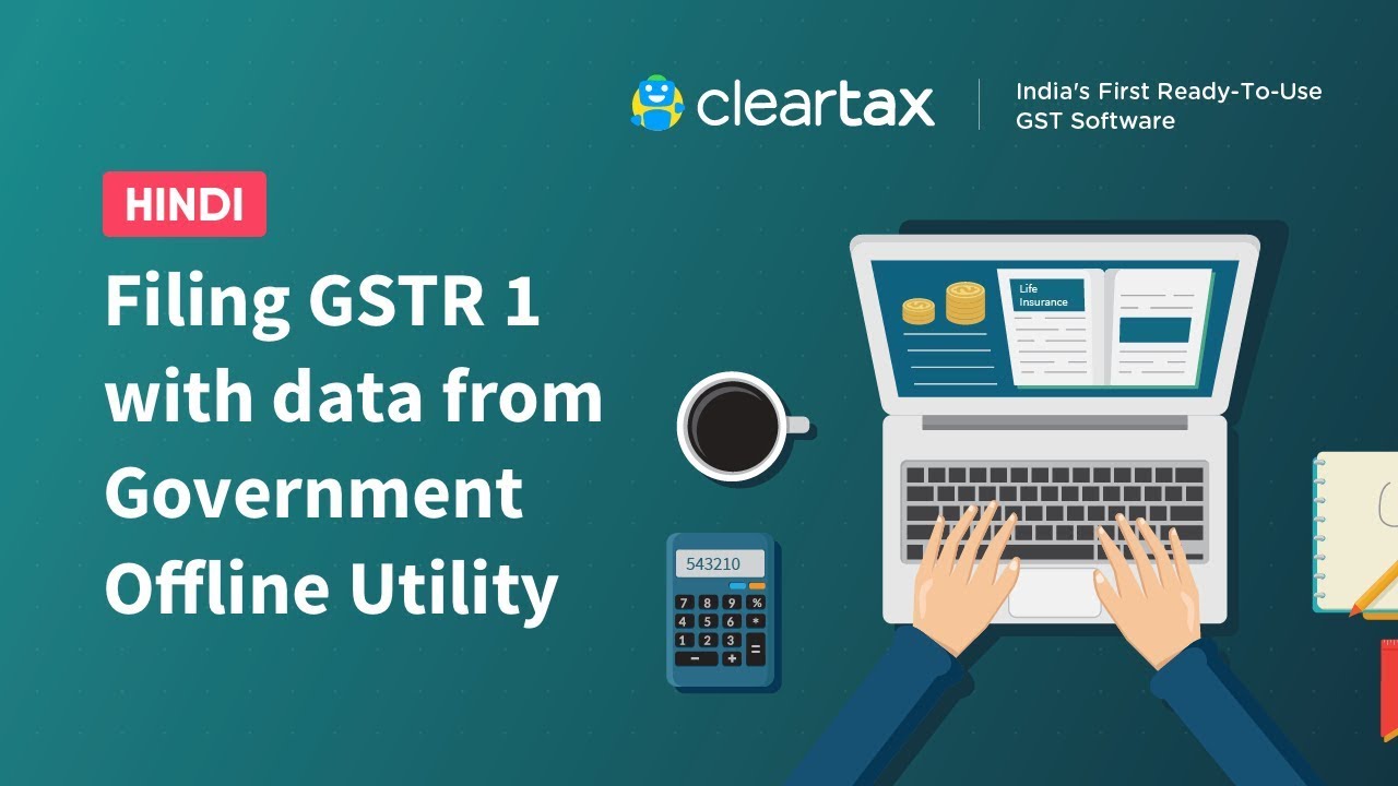[Hindi] - Filing GSTR 1 with data from Government Offline Utility - YouTube