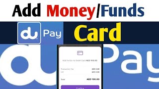How To Add Funds Du Pay Money Transfer Card | Du Pay Card Me Money Kaise Add Kare | Du Pay Account screenshot 5