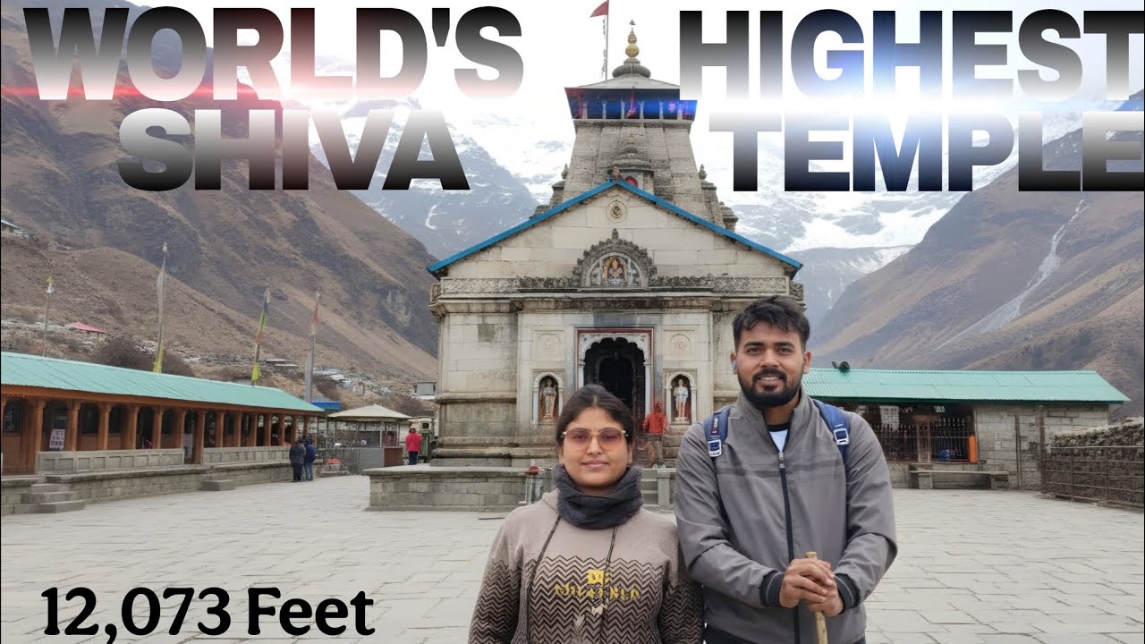 WORLD'S HIGHEST SHIVA TEMPLE || 12,073 Feet Above Sea Level.