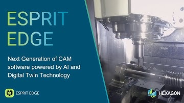 ESPRIT EDGE: Swiss-type and Multitasking – Automated CAM Software