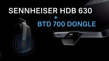 How to stream hi-res audio with the Sennheiser HDB 630 and the BTD 700 dongle