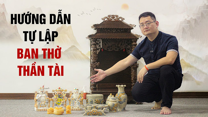 Hướng dẫn cách đặt bàn thờ thần tài