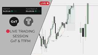 🚨GxT/TTFM LIVE Trading & Backtesting | March 3rd ( H4 Profiling )