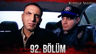 Kurtlar Vadisi - 92 Bölüm Full Hd