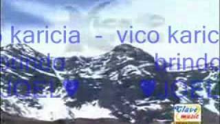 vico y su grupo karicia  - brindo 2010 chords