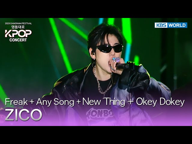 (ENG SUB) Freak + Any Song + New Thing + Okey Dokey - ZICO [영동대로 K-POP Concert] | KBS WORLD TV class=