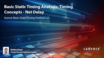 Basic Static Timing Analysis: Timing Concepts - Net Delay