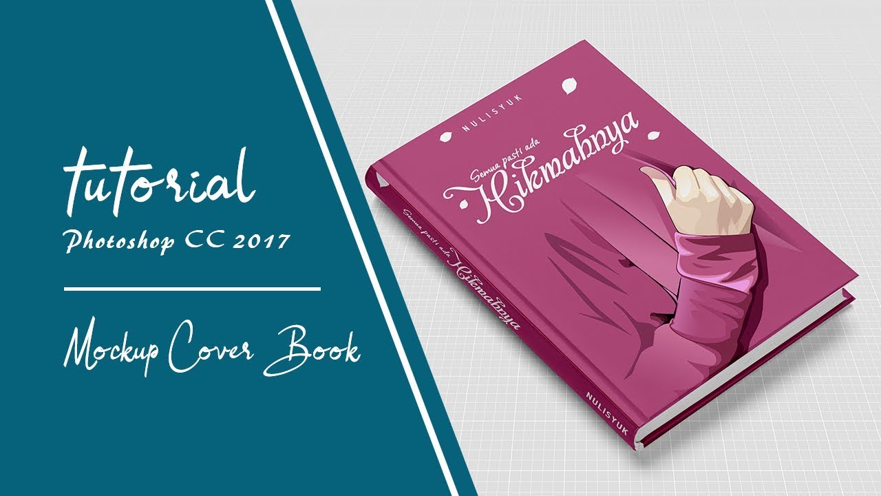 Download tutorial mockup cover book | PHOTOSHOP CC 2017 - YouTube