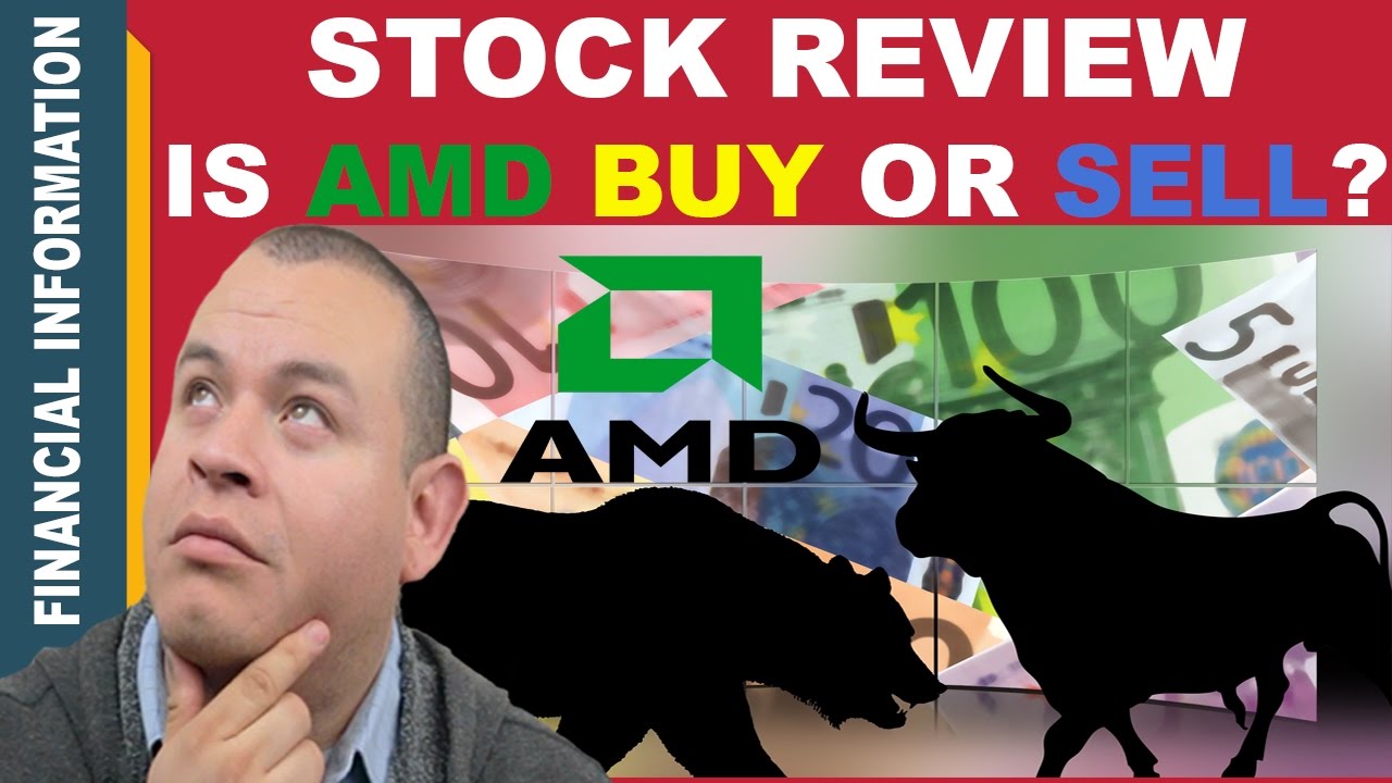 STOCK REVIEW Is AMD A BUY Or A SELL In 2017 EPISODE 1 YouTube STOCK REVIEW Is AMD A BUY Or A SELL In 2017 EPISODE 1 YouTube