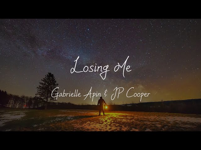 Gabrielle Aplin & JP Cooper - Losing Me (Lyrics) class=