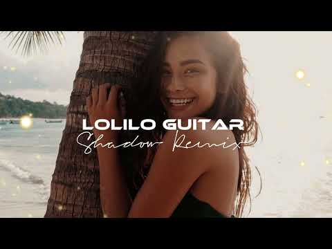 Lolilo Guitar-Dj shadow remix -2022