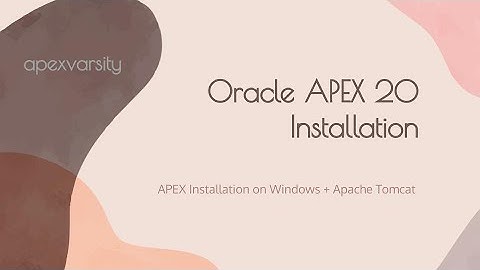 How to install Oracle APEX 20 On Windows and  ORDS in Apache Tomcat? Step-by-Step Guide
