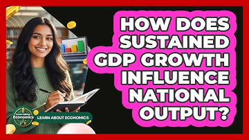 How Does Sustained GDP Growth Influence National Output?