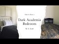 Dark Academia / Light Academia Bedroom Tour