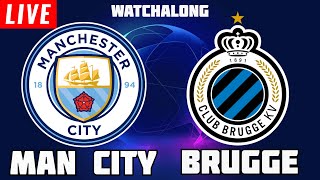 Club Brugge 1-5 MAN CITY Full Match Reaction Watchalong UCL Man City vs Brugge Live Manchester city