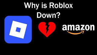 Roblox Down Because of AMAZON: Outage due to an outage involving AWS services