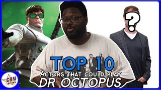 Casting Doctor Octopus for the MCU