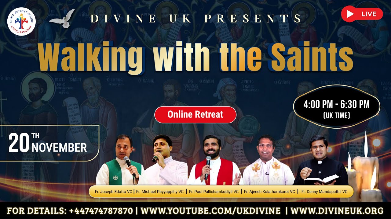 (LIVE) Walking with the Saints (20 November 2025) Divine UK