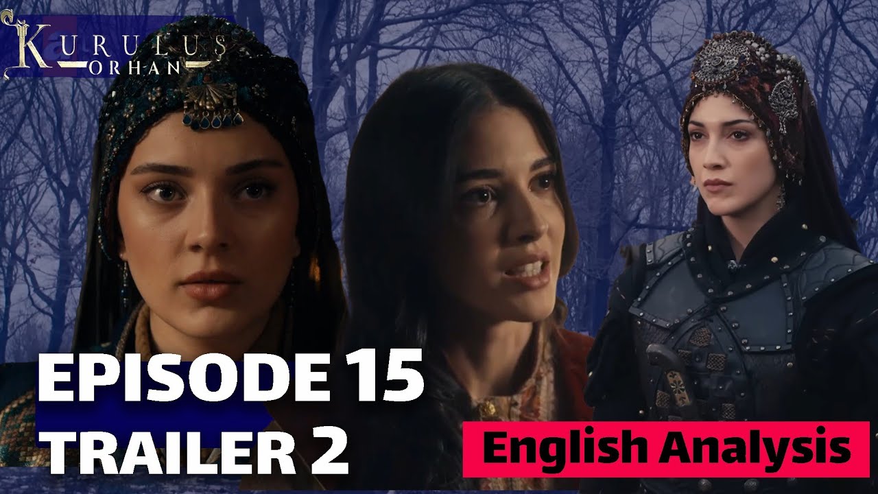 Kurulus Orhan Episode 15 Trailer 1  | Nilüfer & Flavius Captured