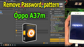 Remove Password, pattern Oppo A37m with UnlockTool
