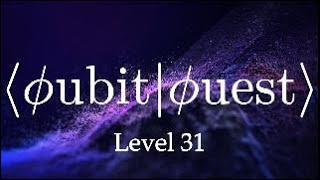 Quantum Circuit Challenge - Step-by-Step (Math + Qiskit + App Demo) | Level 31 | Qubit Quest