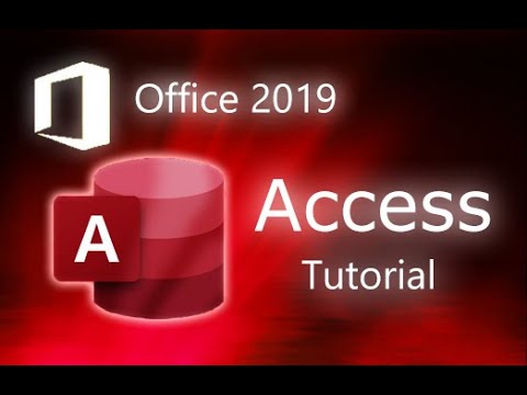 Microsoft Access 2019 - Full Tutorial for Beginners [+ General Overview]