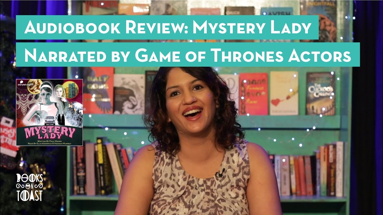 Audiobook Review Mystery Lady Narrated By Game Of Thrones Actors