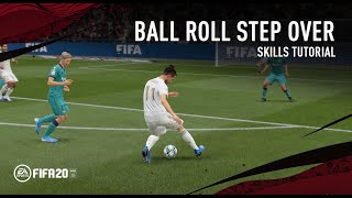 FIFA 20 'Ball Roll Step Over' | SKILLS TUTORIAL
