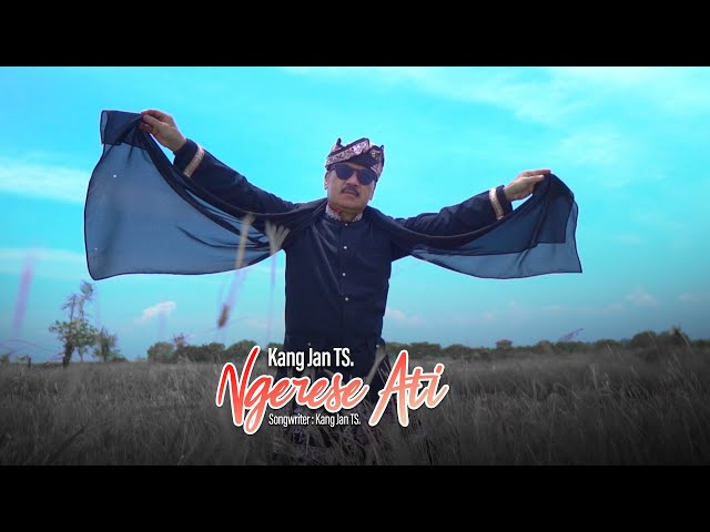 KANG JAN TS - NGERESE ATI [Music & video Official] class=