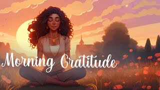 Start Your Day with Gratitude: A Morning Guided Meditation