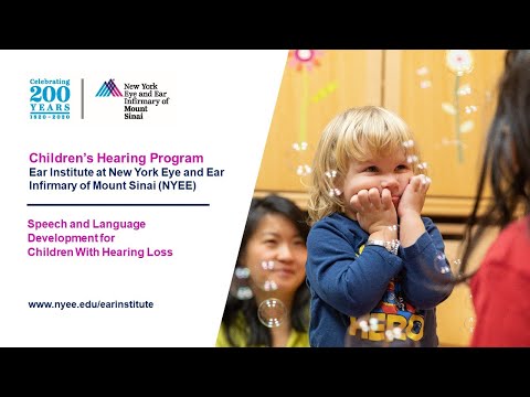 Part 3:  Speech and Language Development for Children With Hearing Loss