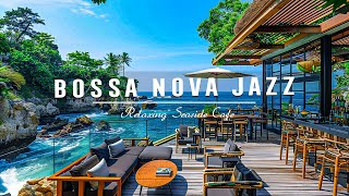 Soothing Serenity Ambience - Relaxing Jazz Music & Ocean Waves at Beachside Cafe | Outdoor Cafe #2