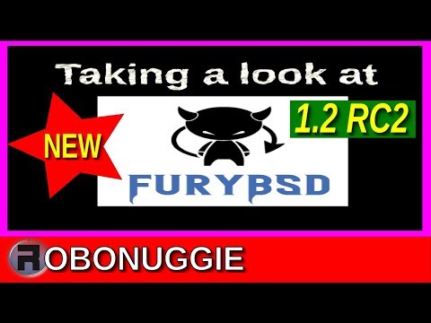 FuryBSD 12.0-RC2 - Build, Install & Quick Look