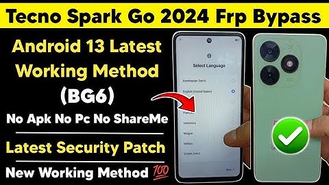 Tecno Spark Go 2024 (BG6) Android 13 Frp Bypass | Tecno Spark Go Google Account Remove Easy Method