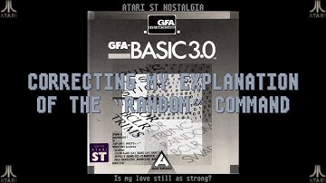 Atari ST Nostalgia - GFA Basic Part 8a: Correcting my explanation of the RANDOM command