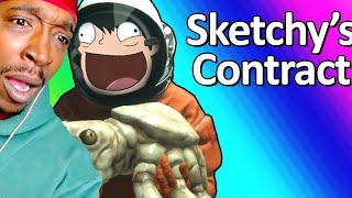 Sketchy's Contract - Nogla Adopts A Space Crab! (REACTION)