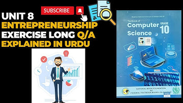 Computer Class 10 | Unit 8 Entrepreneurship | Solved Exercise Long Q/A | New Book 2025 (FBISE, NBF)
