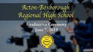 ABRHS Graduation Ceremony - June 7th 2019