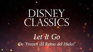 Let It Go (De &quot;Frozen&quot;) [Versión Instrumental con Orquesta Filarmónica]