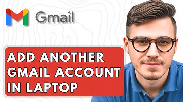 How To Add Another Gmail Account In Laptop [2025 Guide]